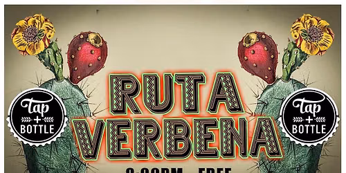 RUTA VERBENA live at Tap & Bottle