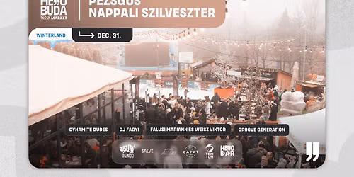 Pezsg\u0151(s) Nappali Szilveszter @Hello Buda