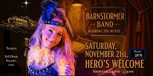 Barnstormer - Hero's Welcome, Vancouver, Canada