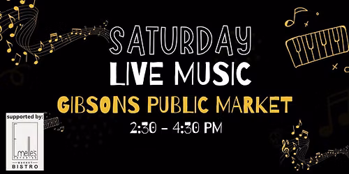 Saturday Live Music at Gibsons Public Market