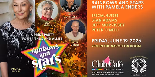 Rainbows and Stars with Stan Adams, Jeff Morrissey and Peter O'Neill hosted by Pamela Enders