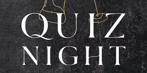 QUIZ NIGHTS!