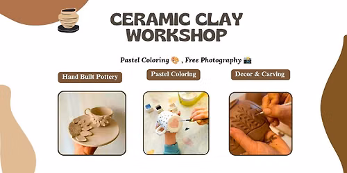Ceramic Pottery Workshop