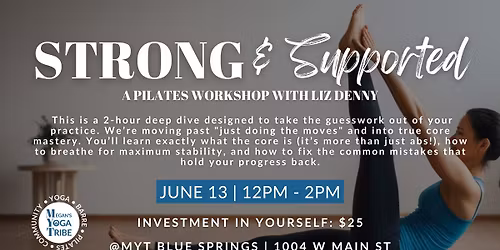 Strong & Supported: A Pilates Workshop