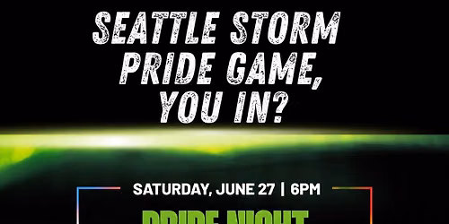 Seattle Storm Pride Game! \ud83c\udfc0 