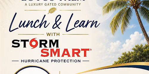 Storm Smart Presents: Hurricane Preparedness Lunch and Learn