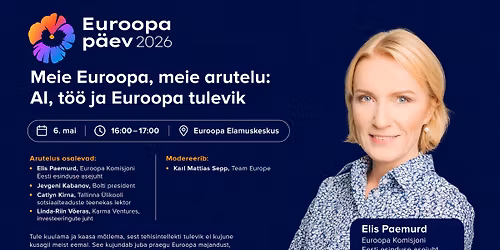 Meie Euroopa, meie arutelu: AI, t\u00f6\u00f6 ja Euroopa tulevik