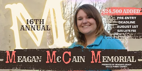 16th Annual Meagan McCain Memorial Barrel Race