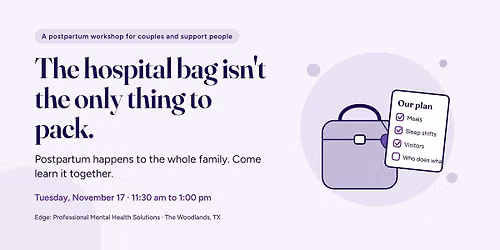 Postpartum Happens to Everyone: A Workshop for New Parents and Support