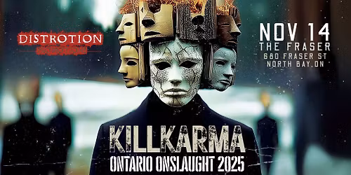 SELIAS - KILLKARMA ONTARIO ONSLAUGHT TOUR W\/ INVOCATE & NIGHT TRIPPER