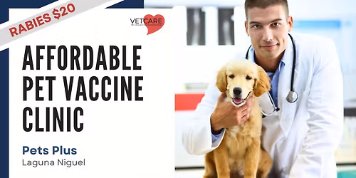 Affordable Pet Vaccine Clinic - Pets Plus Laguna Niguel