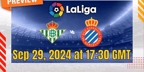 Real Betis vs RCD Espanyol at Estadio La Cartuja de Sevilla