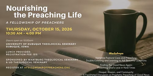 Fellowship of Preachers: Nourishing the Preaching Life
