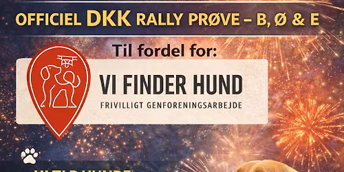 Officiel dobbelt Rally pr\u00f8ve (B, \u00d8 og E) - til fordel for Vi Finder Hund.