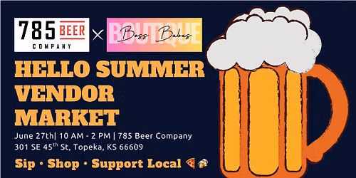 Hello Summer Vendor Market