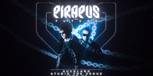 Pirapus Presents: F U T U R E | Auckland