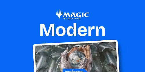 Magic: The Gathering - Modern - Sunday Afternoon