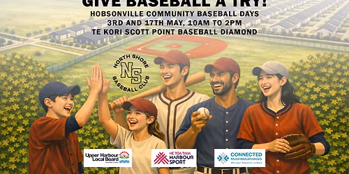 Baseball Have a Go Day \u2013 Hobsonville Community Event 