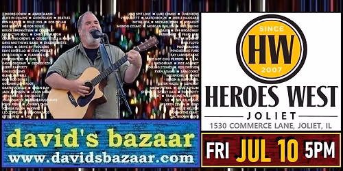David's Bazaar @ Heroes West, Joliet
