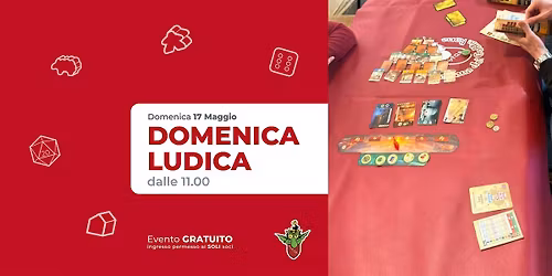 Domenica Ludica - 17 Maggio 2026 dalle ore 11.00