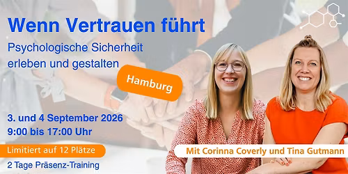 Wenn Vertrauen f\u00fchrt - Psychologische Sicherheit erleben und gestalten