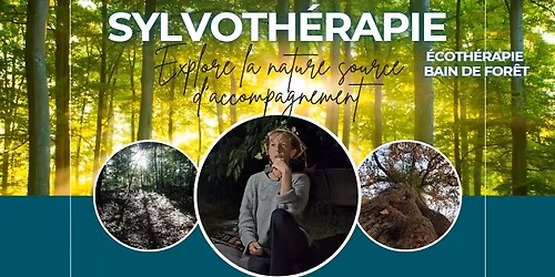 Formation sylvoth\u00e9rapie - \u00e9coth\u00e9rapie - 5e session -