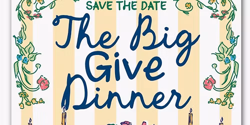 The Big Give Dinner - Supporting Rowan Helping Ministries 