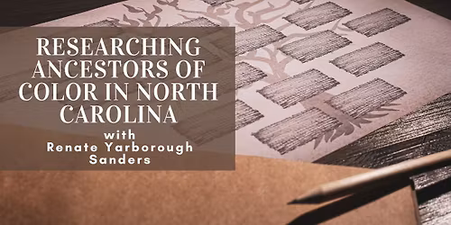 Researching Ancestors of Color in North Carolina