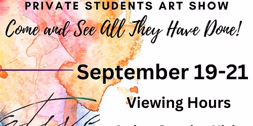 Private Student Art Show