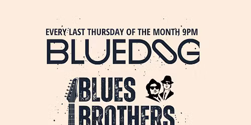 Big Duffy & The Goods Blues Brothers Night
