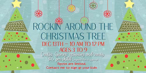 Rockin' around the Christmas tree Kid's Super Saturday
