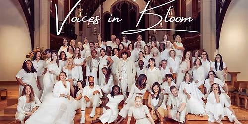 Good Noise Presents Voices in Bloom - A Gospel Music Celebration