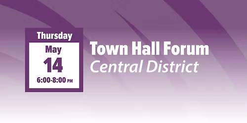 Town Hall Forum - Central District