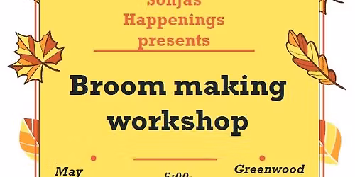 Broom Making Workshop