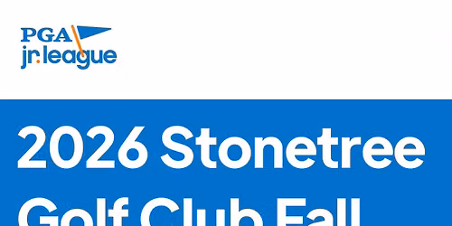 PGA Jr. League 2026 Stonetree Golf Club Fall League