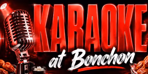Bonchon KARAOKE \ud83c\udfb6\ud83c\udf57\ud83c\udf79 \ud83c\udfa4  THURSDAY NIGHTS JUST GOT MORE FUN AT BONCHON! 