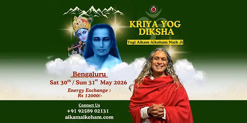 Bengaluru ~ Kriya Yog Diksha