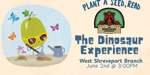 The Dinosaur Experience at the West Shreveport Branch