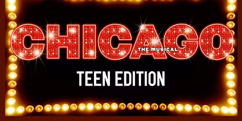 Chicago Teen Edition