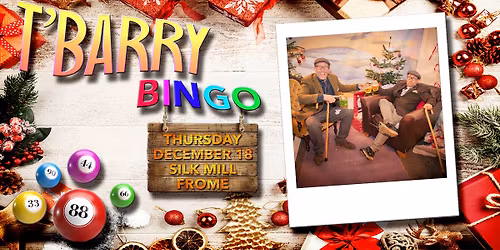 T'Barry Bingo - Christmas Special !!