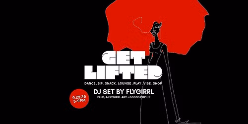 Get Lifted with Flygirrl