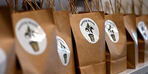 Planting Words, Inc. - Seed Starting Workshop