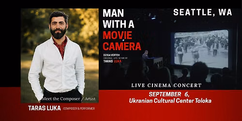 MEN WTH A MOVIE CAMERA & live score by Taras Luka