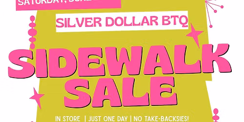 SIDEWALK SALE-- EVERYTHING $25 (OR LESS)
