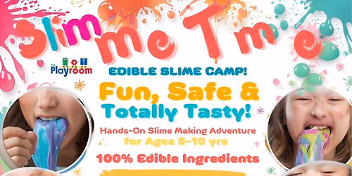 Slime, Slime, Slime, Camp at the Playroom