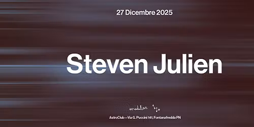 Modular presenta: Steven Julien