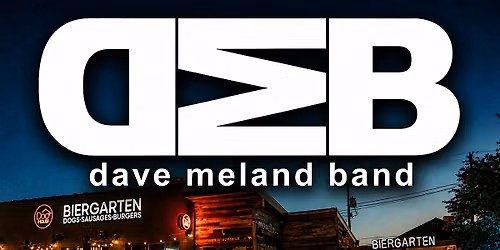Dave Meland Band - On Stage @ Dog Haus Biergarten