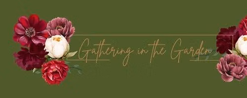 9th Annual Gathering in the Garden Fundraiser
