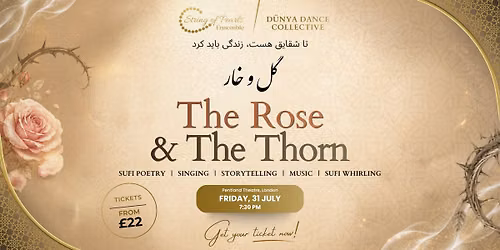 The Rose & The Thorn
