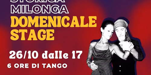 Tango Sociale \u2014 Storica Milonga Domenicale + STAGE